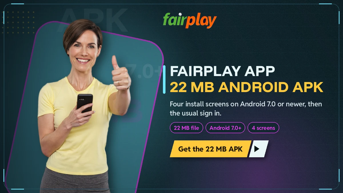 Android phone showing the FairPlay app lobby beside the 22 MB installer file